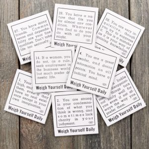 Eight random small vintage black and white penny scale fortunes that say Weigh Yourself Daily at the bottom of each